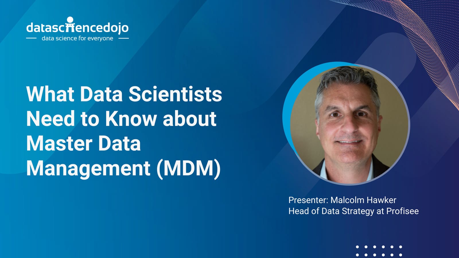 What data scientists need to know about master data management (MDM)